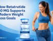 How Retatrutide 30 MG Supports Modern Weight Loss Goals